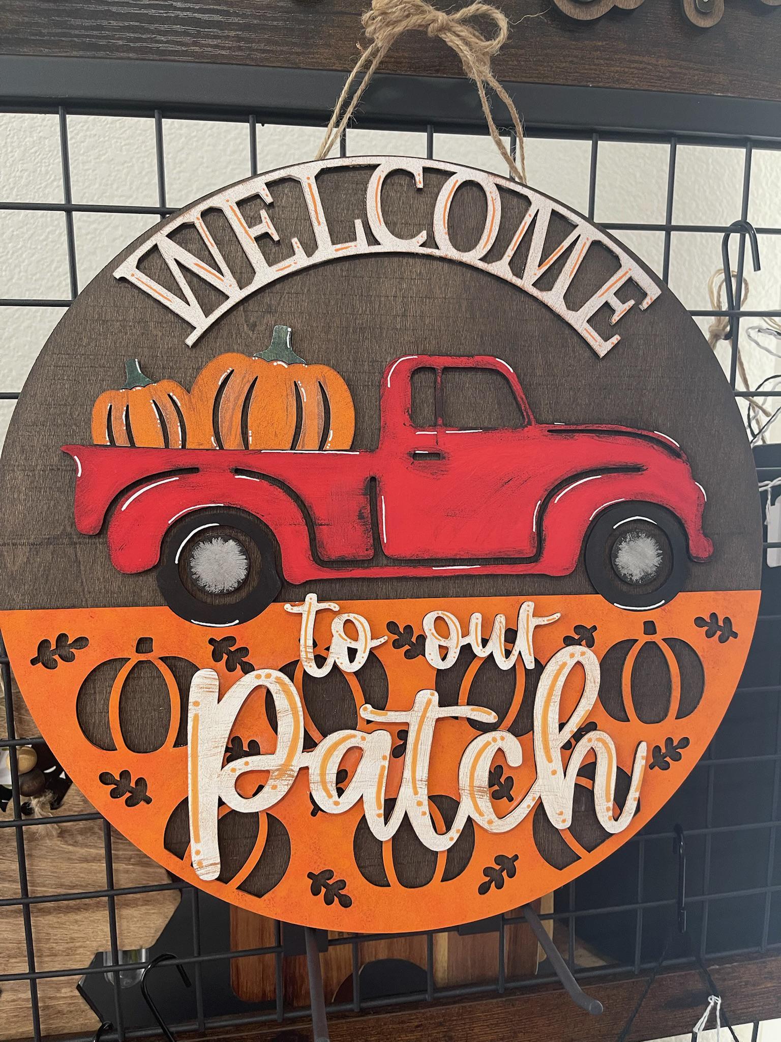 Welcome to Our Patch Wood Sign – Handmade Fall Decor - Pumpkin Truck Door Sign - Autumn Front Porch Wall Art - Farmhouse Seasonal Gift
