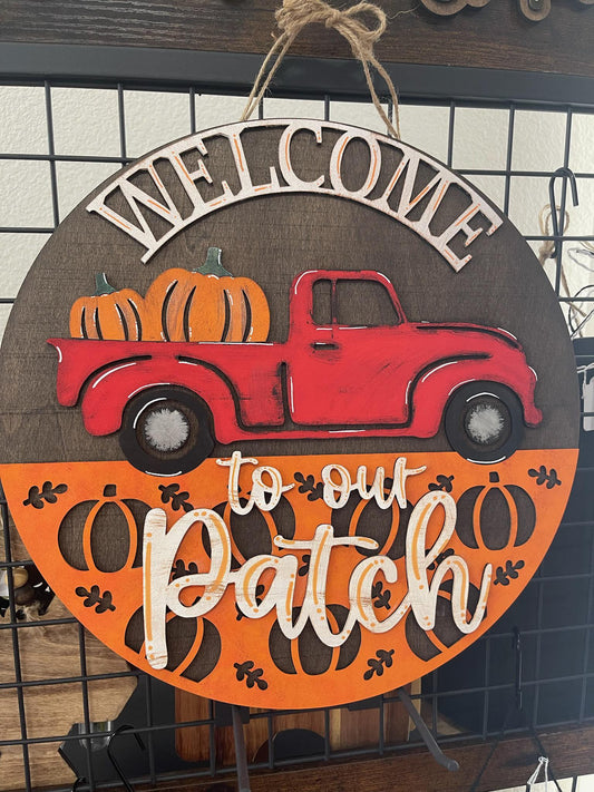 Welcome to Our Patch Wood Sign – Handmade Fall Decor - Pumpkin Truck Door Sign - Autumn Front Porch Wall Art - Farmhouse Seasonal Gift